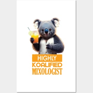 Just a Highly Koalified Mixologist Koala Posters and Art